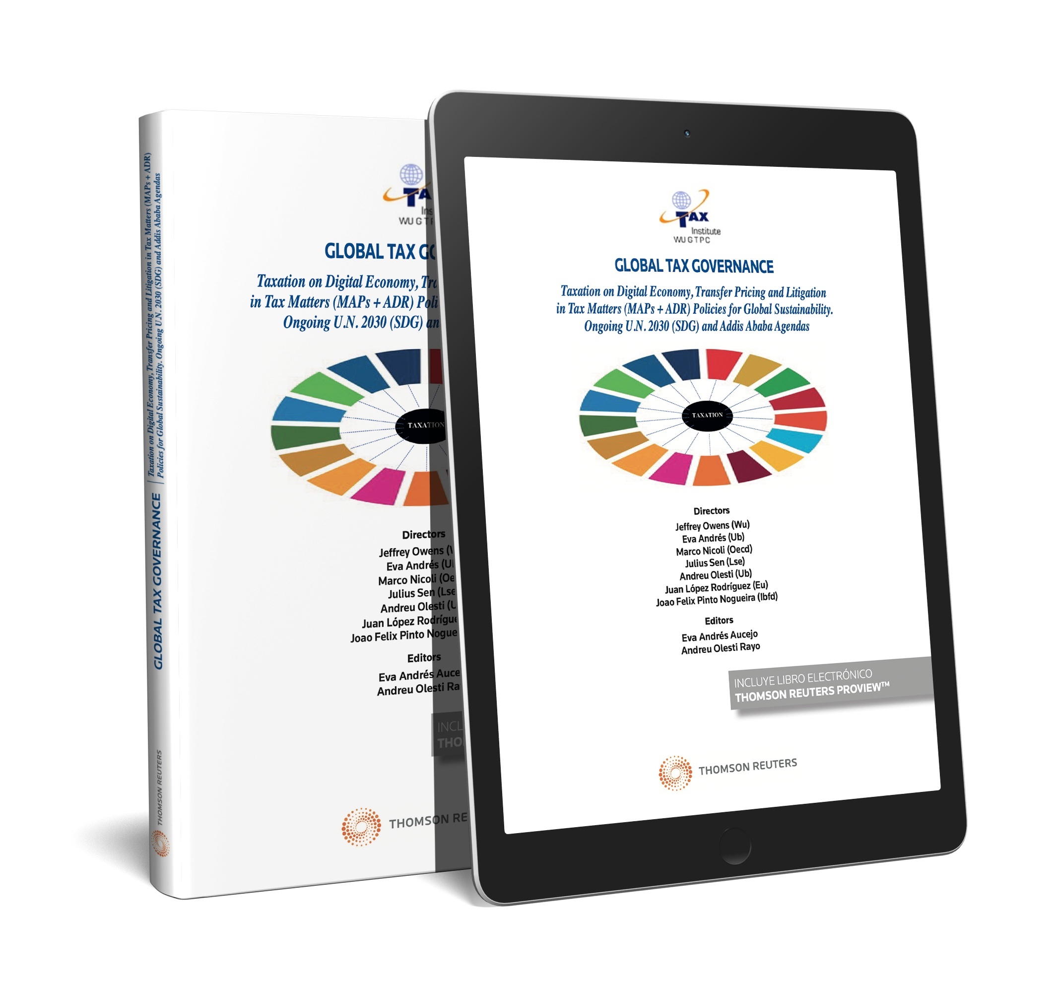 Global tax governance taxation on digital economy, transfer pricing and litigation in tax matters (maps + adr) p "Ongoing u.n. 2030 (sdg) and addis ababa agendas"