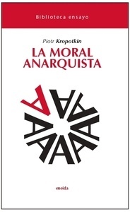 Moral Anarquista, la