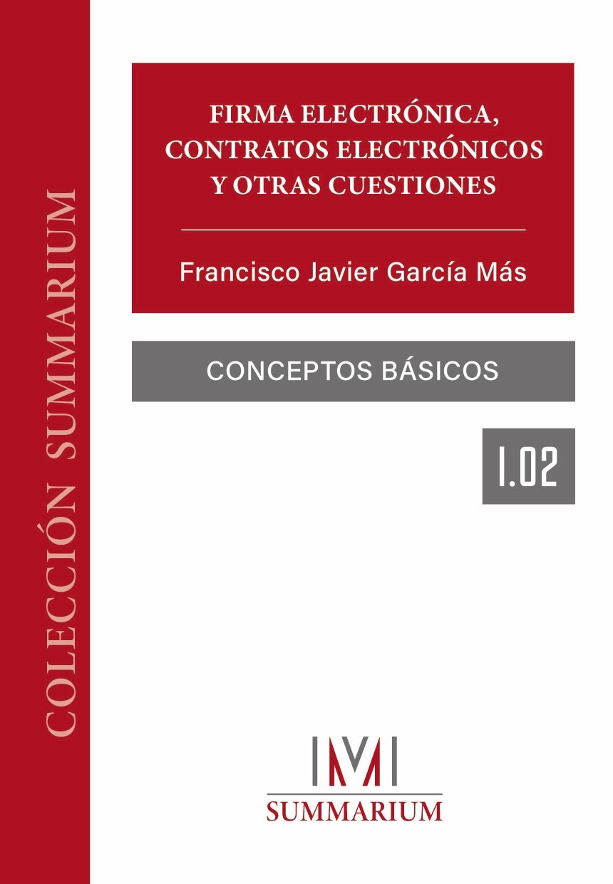 Firma electrónica, contratos electrónicos y otras cuestiones