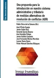 Una propuesta para la introducción en nuestro sistema administrativo y tributario de medidas alternativas de