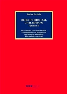 Derecho procesal civil romano. Volumen II