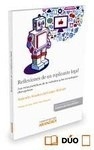 Reflexiones de un replicante legal. Los retos jurídicos de la robótica y las tecnologías disruptivas