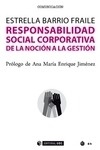 Responsabilidad social corporativa: de la noción a la gestión