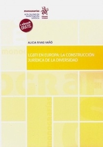 LGBTI en Europa: La Construcción Jurídica de la Diversidad