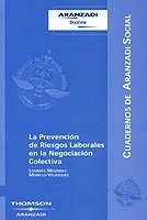 Prevención de riesgos laborales en la negociacion colectiva, La