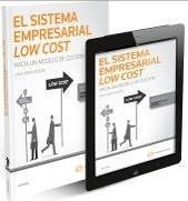 Sistema empresarial low cost, El: hacia un modelo de gestión
