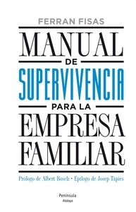 Manual de supervivencia para la empresa familiar