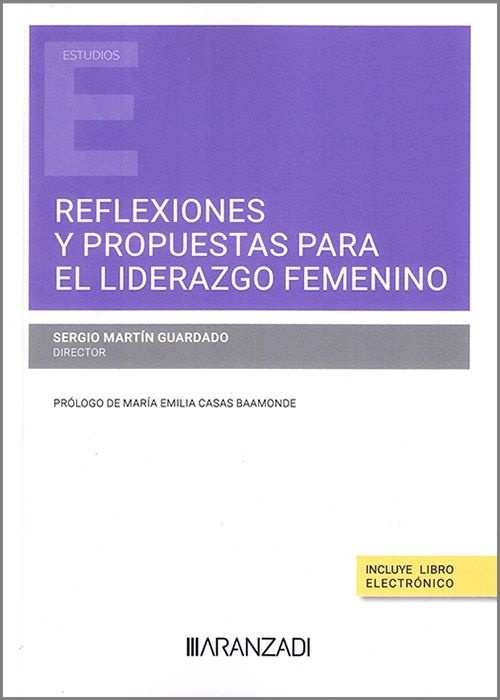 Reflexiones y propuestas para el liderazgo femenino