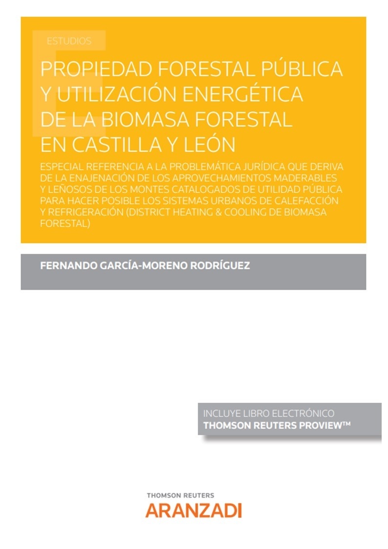Propiedad forestal pública y utilización energética de la biomasa forestal en Castilla y León (DÚO)