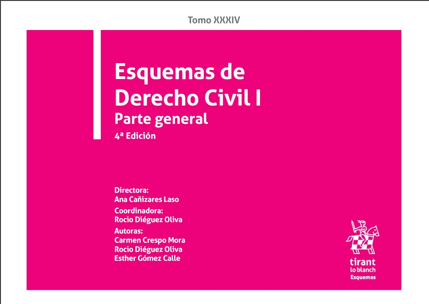 Esquemas de Derecho Civil I. Parte general Tomo XXXIV
