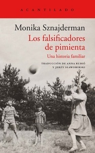 Falsificadores de pimienta, Los. Una historia familiar