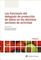 Funciones del delegado de protección de datos en los distintos sectores de actividad, Las