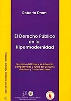 Derecho público en la hipermodernidad, El