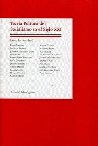 Teoría Política del Socialismo en el Siglo XXI