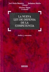 Nueva Ley de Defensa de la Competencia, La "Análisis y comentarios"