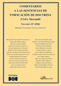 Comentarios a las sentencias de unificación de doctrina. Civil-Mercantil. Vol. 10º (2018)