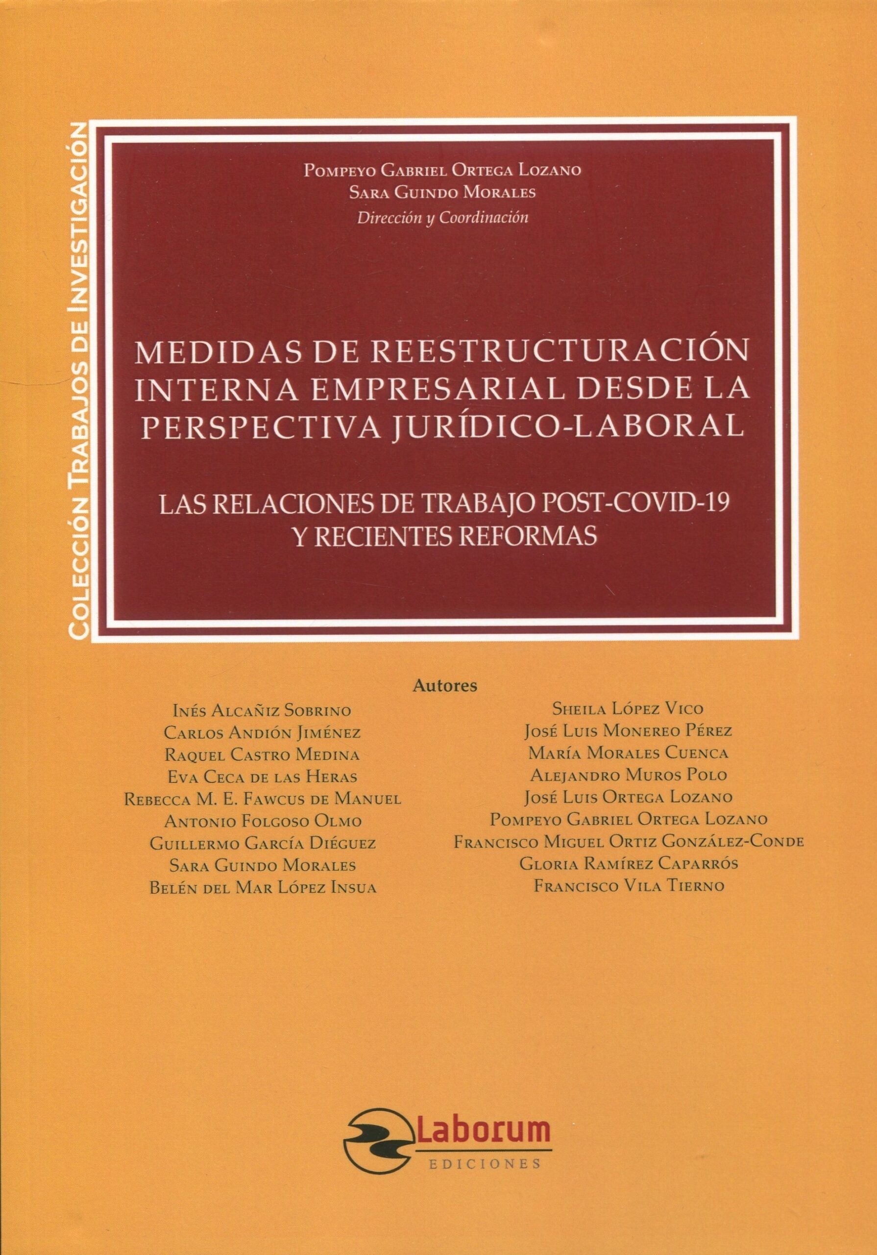 Medidas de reestructuración interna empresarial desde la perspectiva jurídico-laboral, La.