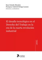 Desafío tecnológico en el derecho del trabajo en la era de la cuarta revolución industrial