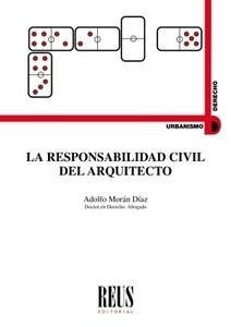 Responsabilidad civil del arquitecto, La