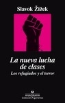 Nueva lucha de clases, La. Los refugiados y el terror