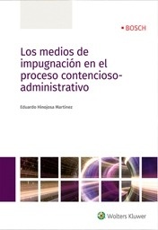 Medios de impugnación en el proceso contencioso-administrativo, Los