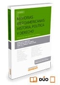 Memorias Iberoamericanas: Historia, politica y derecho