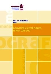 Innovacion y sector publico: Retos y contexto
