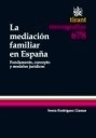 Mediación familiar en España, La