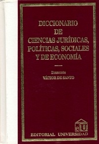 Diccionario de ciencias juridicas, politicas, sociales y de economía