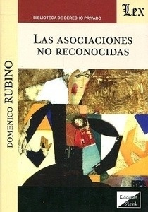 Asociaciones no reconocidas, Las