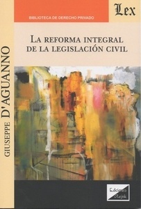 Reforma integral de la legislación civil, La