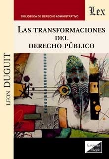 Transformaciones del derecho público. Las.