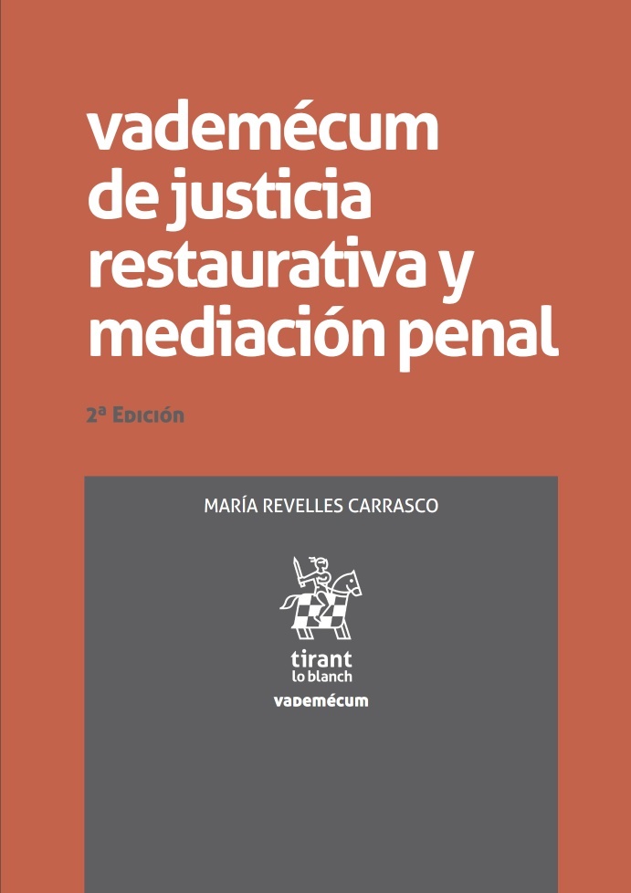 Vademécum de justicia restaurativa y mediación penal