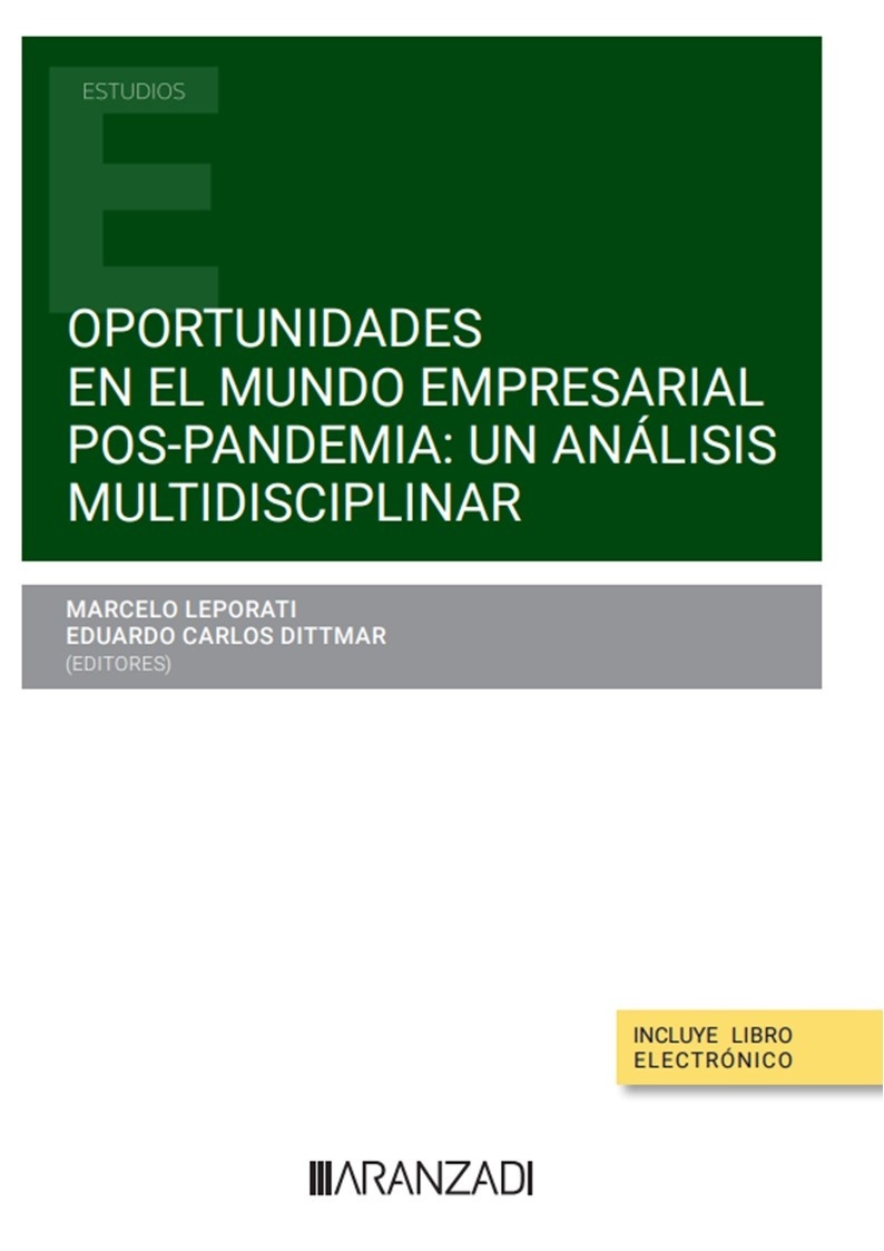 Oportunidades en el mundo empresarial pos pandemia. Un análisis multidisciplinar