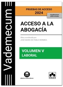 Vademecum Acceso a la abogacía. Volumen V. Laboral