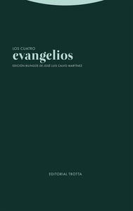 Los cuatro evangelios "edición bilingüe griego-español"