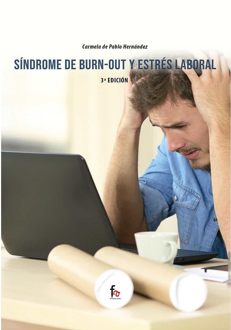 Síndrome de burnout y estrés laboral