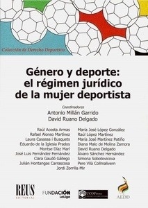 Género y deporte: el régimen jurídico de la mujer deportista