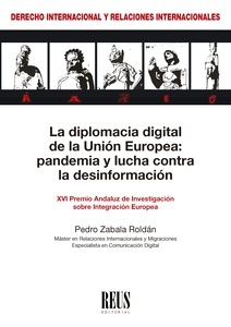 La diplomacia digital de la Unión Europea: pandemia y lucha contra la desinformación