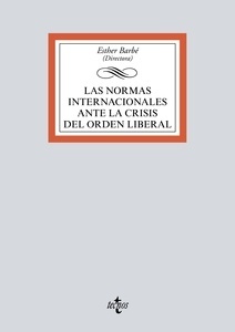 Las normas internacionales ante la crisis del orden liberal