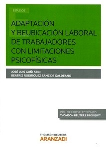 Adaptación y reubicación laboral de trabajadores con limitaciones psicofísicas