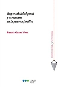 Responsabilidad penal y atenuantes en la persona juridica