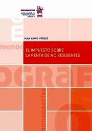 Impuesto sobre la renta de no residentes, El