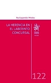 Herencia en el laberinto concursal, La