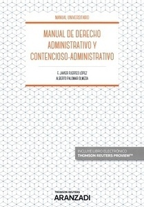 Manual de derecho administrativo y contencioso-administrativo