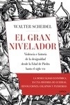 El gran nivelador "violencia e historia de la desigualdad desde la Edad de Piedra hasta el siglo XXI"