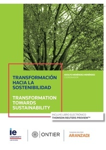 Transformación hacia la sostenibilidad. Transformation Towards sustainability (Papel + e-book)