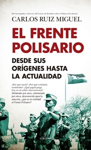 El Frente Polisario "Desde sus orígenes hasta la actualidad"