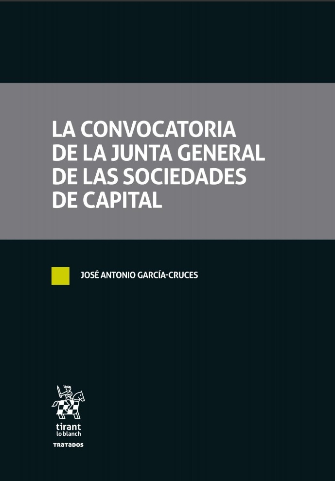 Convocatoria de la Junta General de las Sociedades de Capital, La