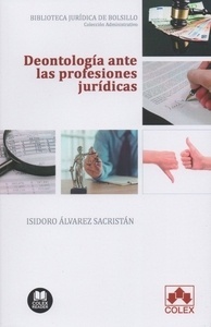 Deontología ante las profesiones jurídicas